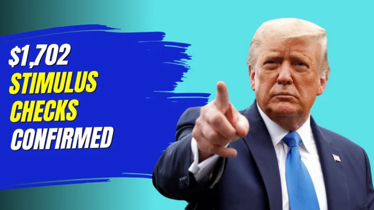 $1,702 Stimulus Checks
